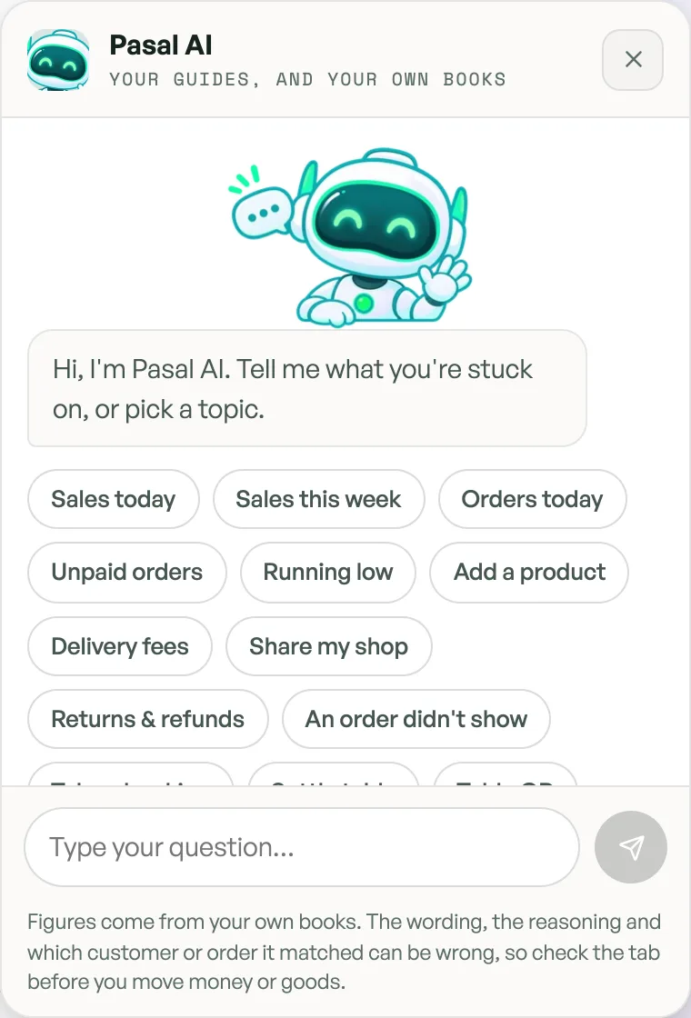 The Pasal AI chat panel with a greeting and topic buttons like Sales today and Unpaid orders