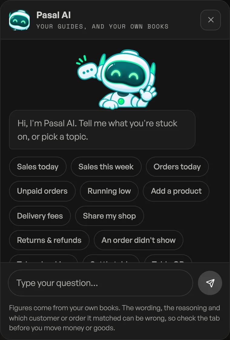 The Pasal AI chat panel with a greeting and topic buttons like Sales today and Unpaid orders