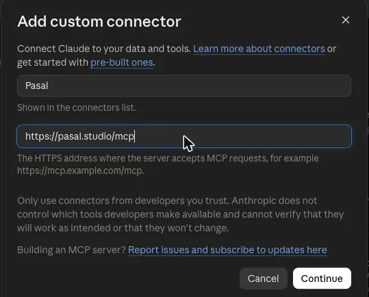 Claude's Add custom connector form with name Pasal and URL https://pasal.studio/mcp