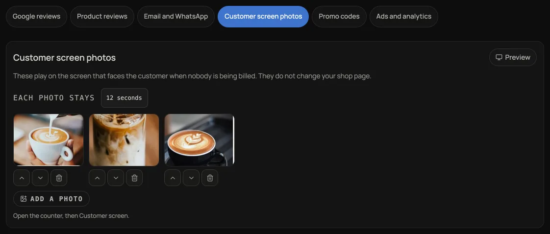 The Customer screen photos tab on Marketing: a latte, an iced coffee and a cup, each photo stays 12 seconds, Add a photo and Preview