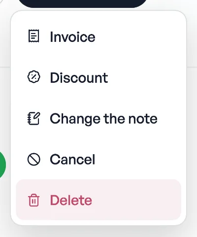 An order row's three-dot menu, open: Invoice, Discount, Change the note, Cancel, and Delete in red at the foot