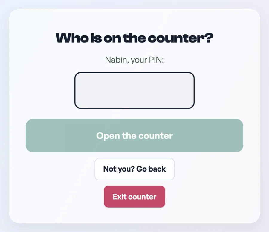 Nabin, your PIN: an empty PIN box, Open the counter, Not you Go back, and Exit counter