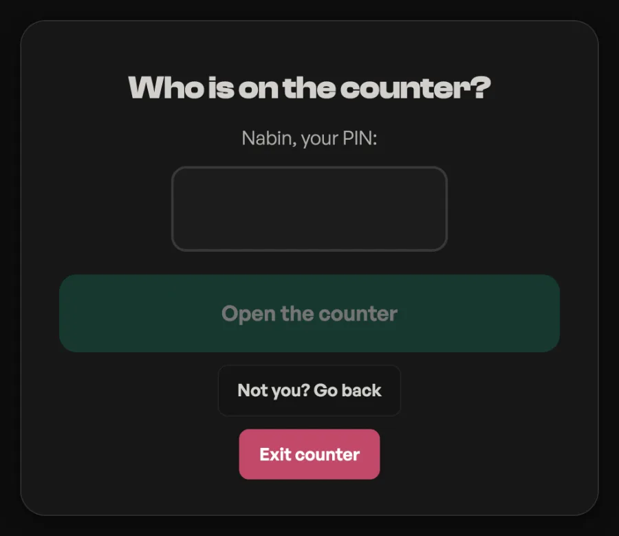 Nabin, your PIN: an empty PIN box, Open the counter, Not you Go back, and Exit counter